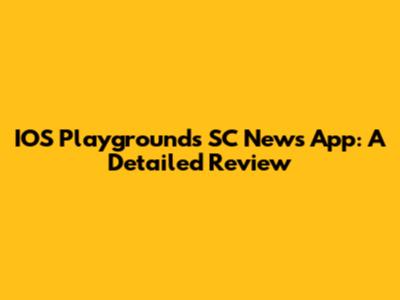 IOS Playgrounds SC News App: A Detailed Review