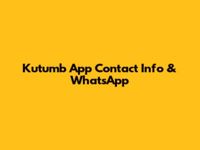 Kutumb App Contact Info & WhatsApp